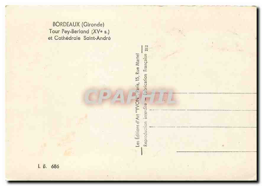 CPM Bordeaux (Gironde) Tour Pey Berland (XVes) et Cathedrale Saint Andre — Verso