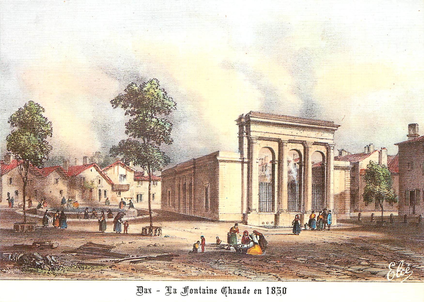 CPM Dax La Fontaine Chaude en 1830