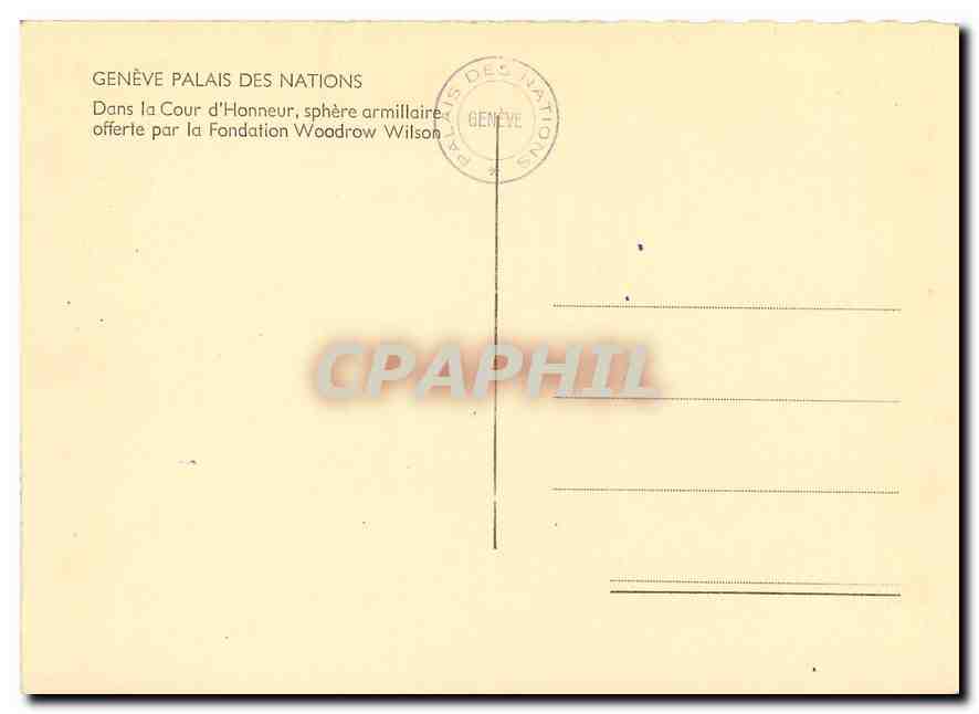CPM Geneve Palais des Nations dans la cour d'honneur sphere armillaire offerte par la fondation Wood — Verso