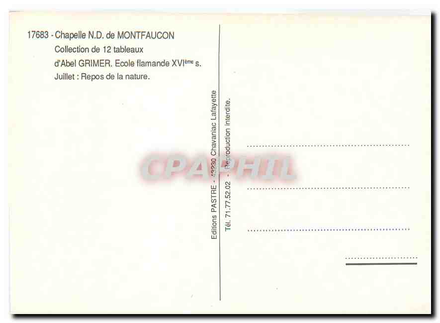 CPM Chapelle N D de Montfaucon d'Abel Grimer Ecole flamande XVIe s jiullet Repos de la nature — Verso