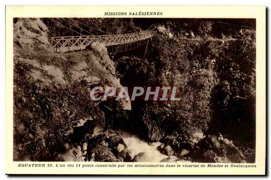 Missions Salesiennes - L'un des 11 ponts construits par les missionaires dans le vicariat de Mendez et Gualaoquiza