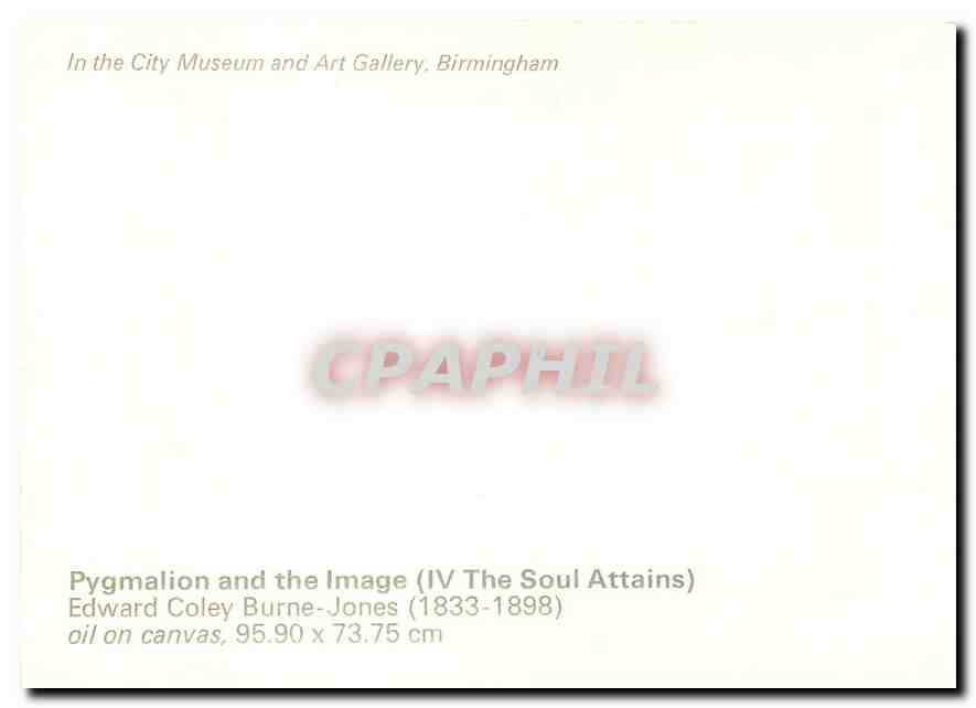 CPM Pygmalion and the Image IV the soul attains Edward Coley Burne Jones In the City Museum and Art  — Verso