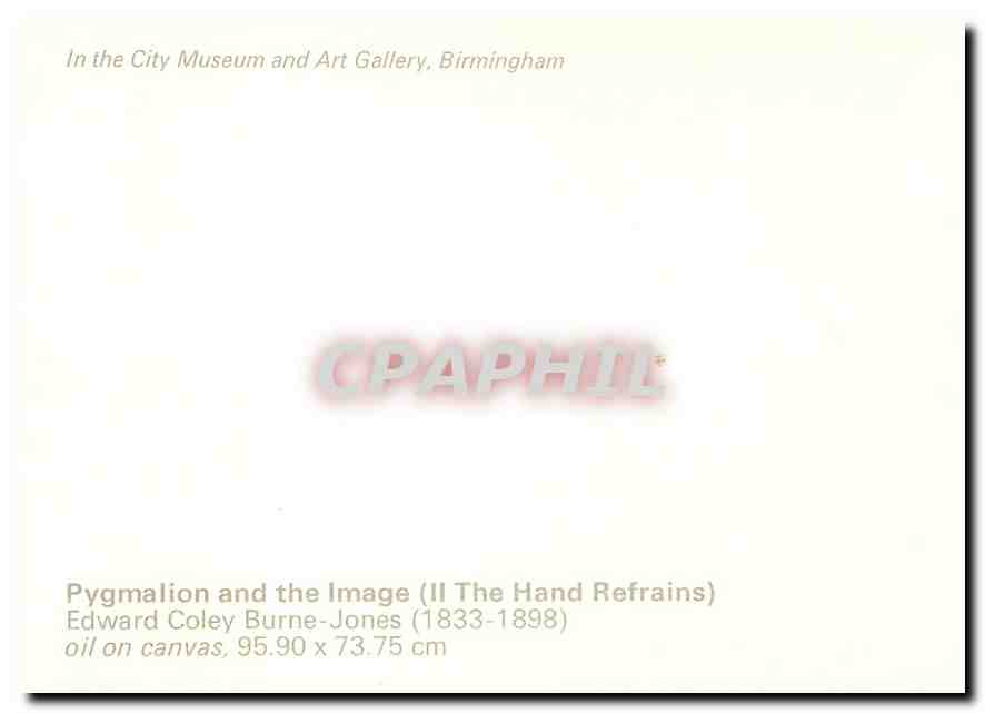 CPM Pygmalion and the Image II the Hand Refrains Edward Coley Burne Jones 1833 1898 In the City Muse — Verso