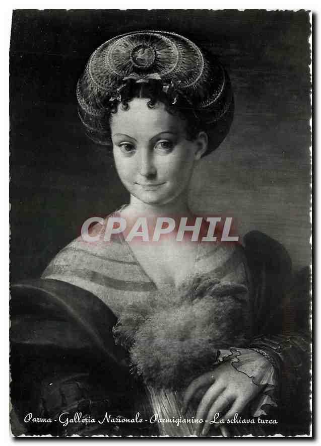 Parma - Galleria Nazionale - Parmigianino - La schiava turca