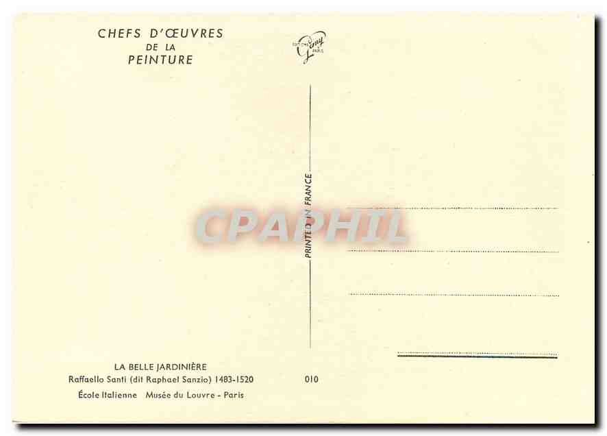 CPM La Belle Jardiniere Raffella Santi dit Raphael Sanzio 1483 1520  — Verso