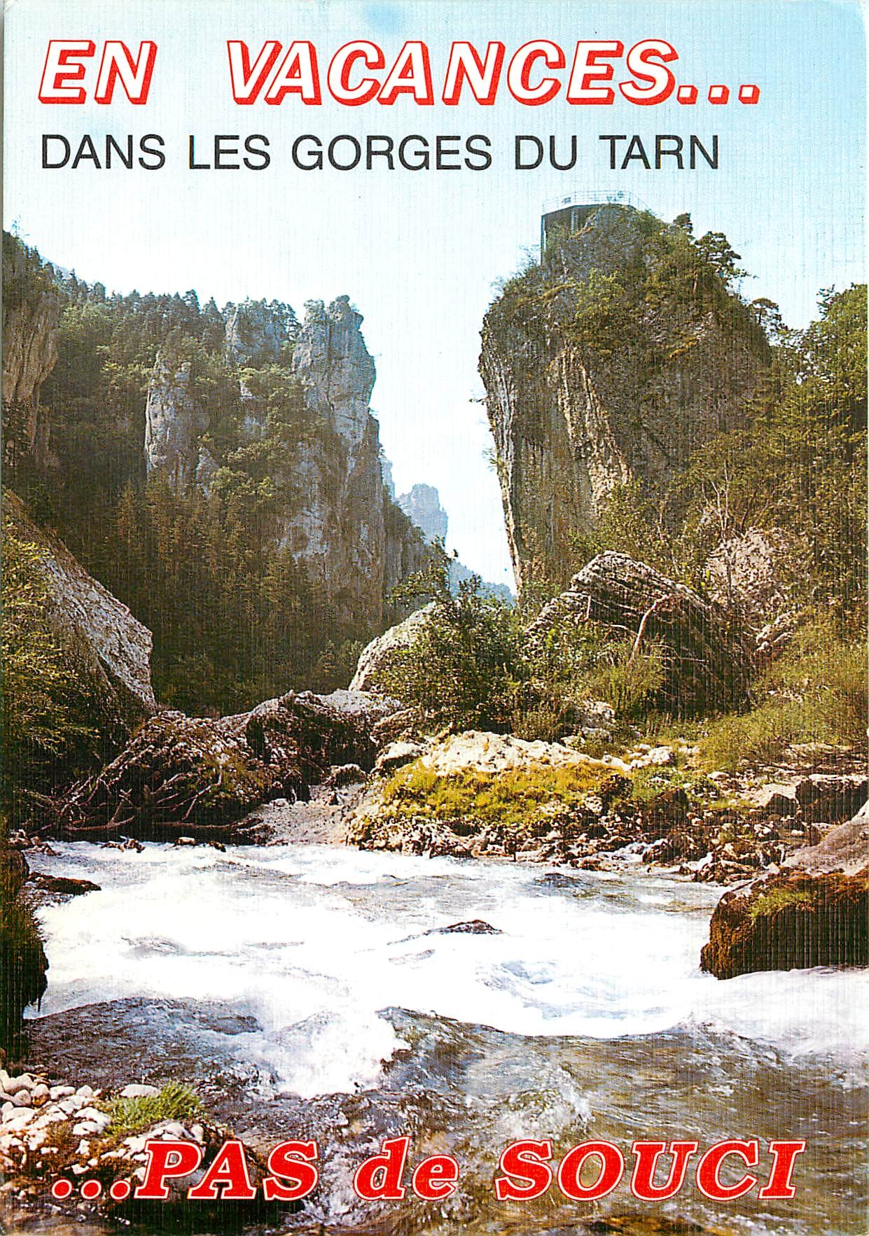 CPM En Vacances dans les Gorges du Tarn pas de Souci 
