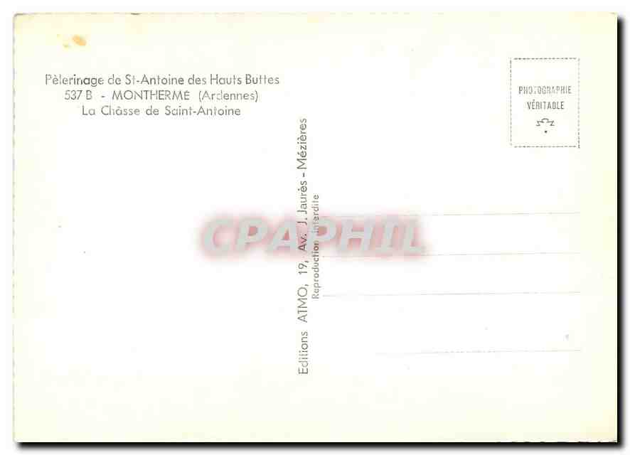 CPM Pelerinage de St Antoine des Hauts Buttes Montherme Ardennes La Chasse de Saint Antoine  — Rückseite