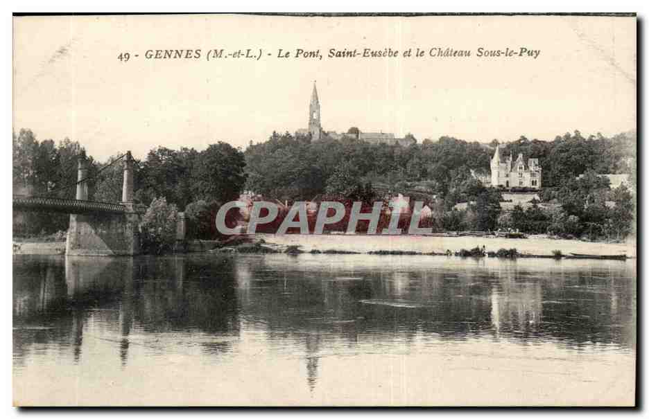 Gennes -CPA- Le Pont Saint- Eusebe et le Chateau Sous-le-Puy