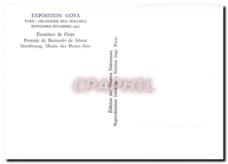 CPM Exposition Goya Paris Orangerie des Tuileries Bernardo de Iriarte — Verso
