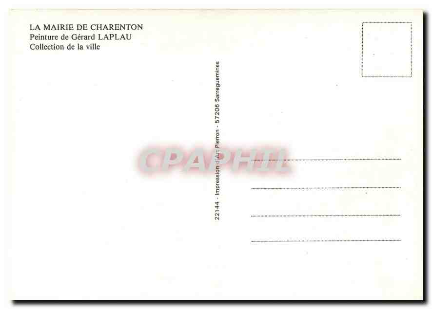 CPM La Mairie de Charenton Peinture de Gerard Laplau Collection de la ville  — Rückseite