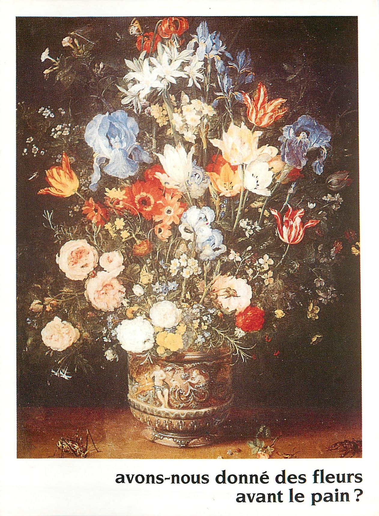 CPM Avons nous donne des fleurs avant le pain 