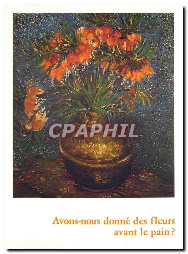CPM Avons nous donne des fleurs avant le pain 