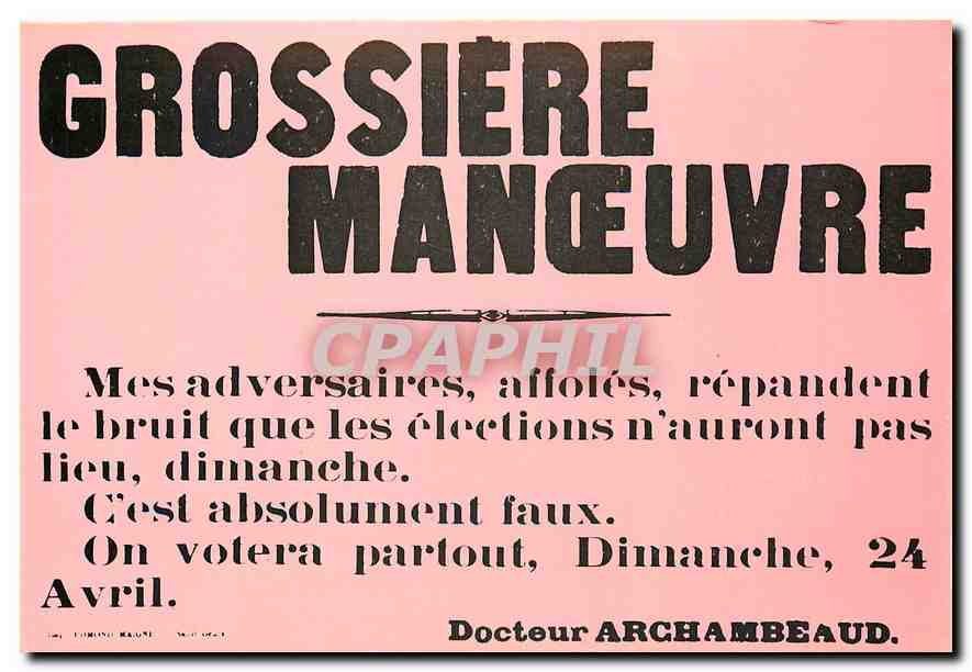 CPM Musee de l'Affiche et du Tract Affiche publiee et placardee par un candidat aux elections de 191