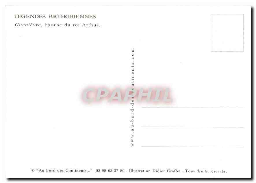 CPM Legendes Arthuriennes Guenievre epouse du roi Arthur  — Verso