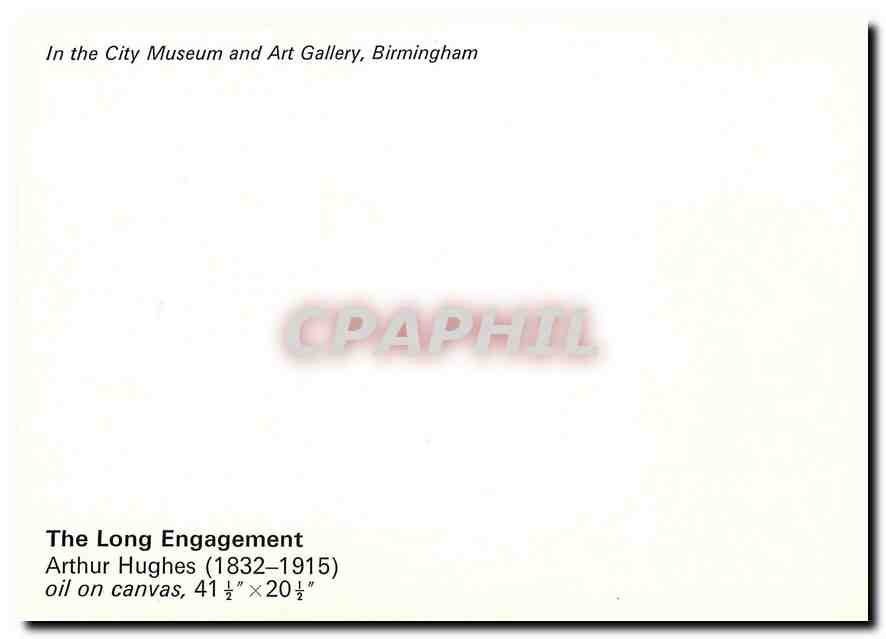 CPM In the City Museum and Art Gallery Birmingham The Long Engagement Arthur Hughes 1832 1915  — Rückseite