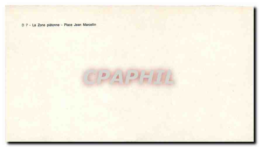 CPM La Zone pietonne Place Jean Marcellin  — Rückseite