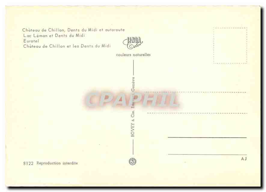 CPM Chateau de Chillon Dents du Midi et autoroute  — Rückseite