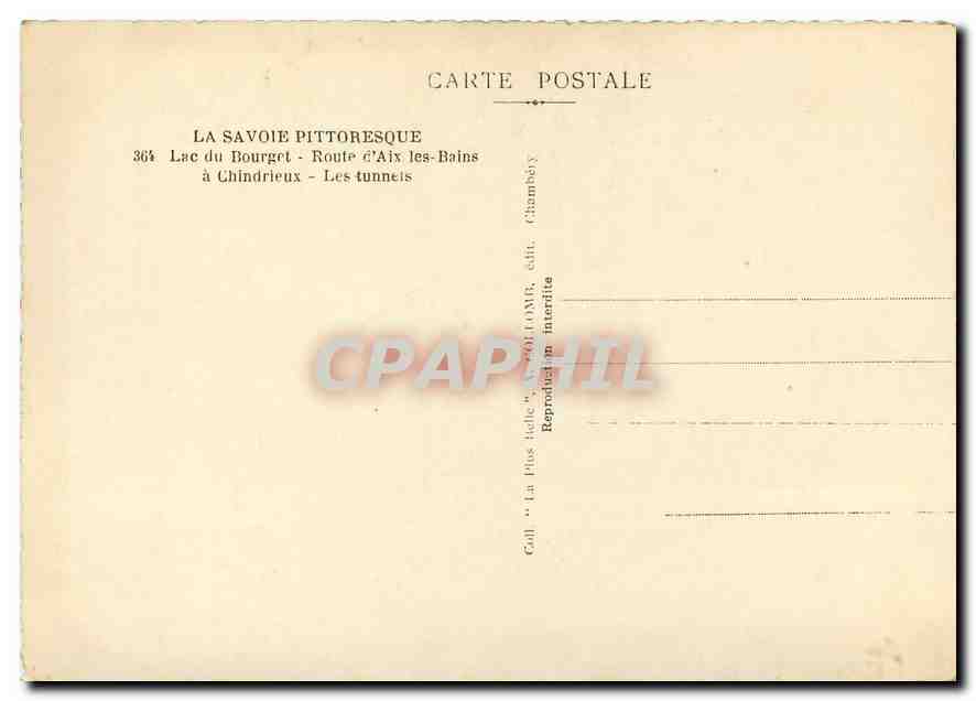CPM Lac du Bourget Route d'Aix les Bains a Chindrieux Les tunnels  — Rückseite