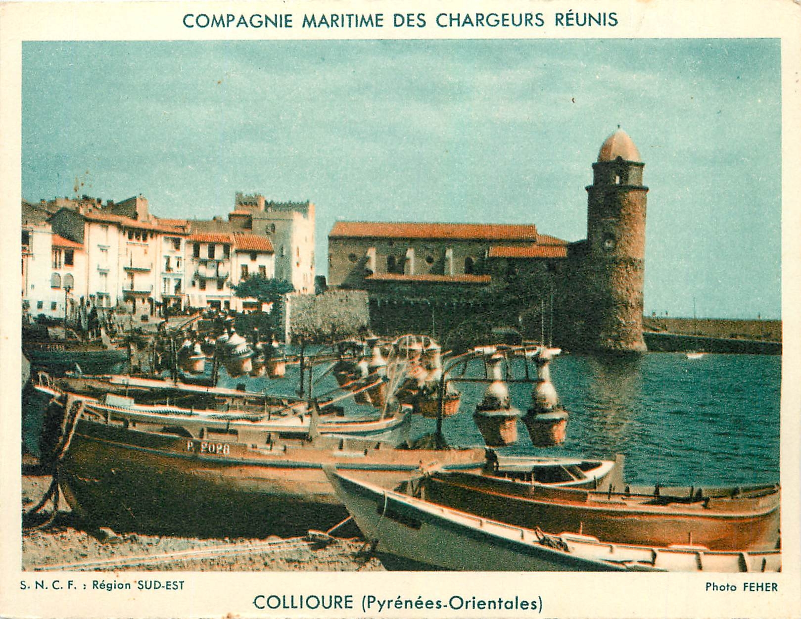 CPM Compagnie Maritime des Chargeurs Reunis Collioure Pyrenees Orientales 