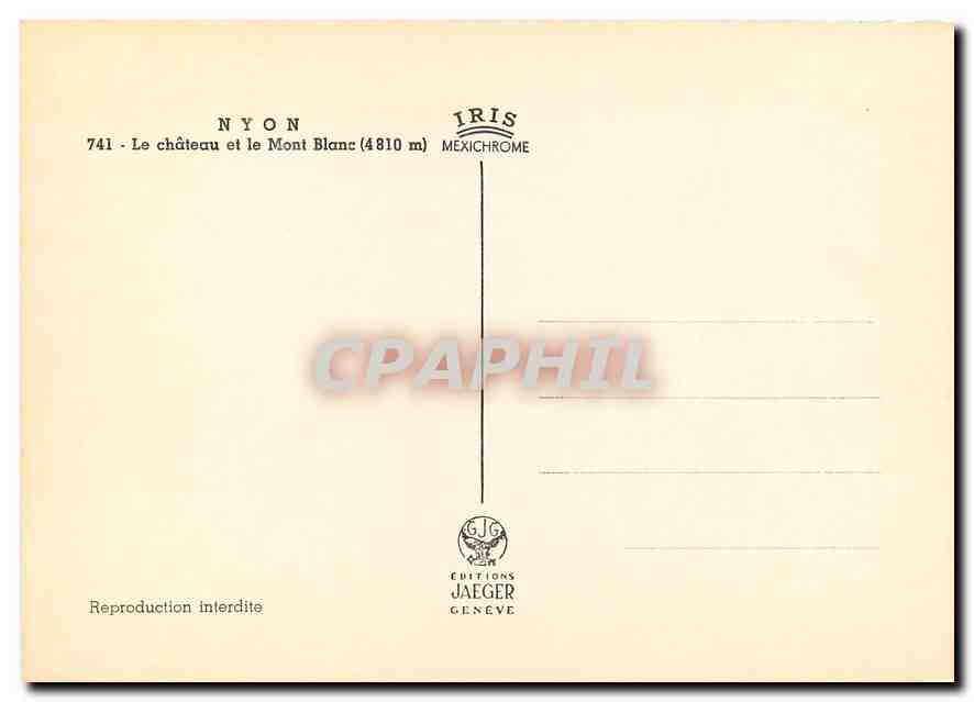CPM Nyon Le Chateau et le Mont Blanc  — Rückseite