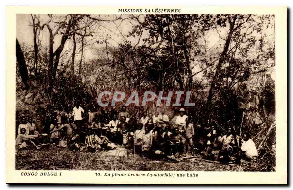 Congo Belge -CPA- En pleine brousse equatorale une halte -Mission Salesiennes