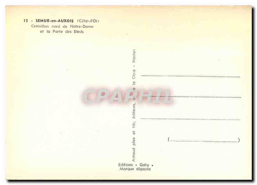 CPM Semur en Auxois Cote d'Or Croisillon nord de Notre Dame et la Porte des Bleds  — Rückseite