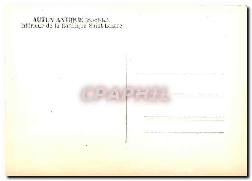 Autun Antique — Intérieur de la Basilique Saint-Lazare — CPAPHIL — Rückseite