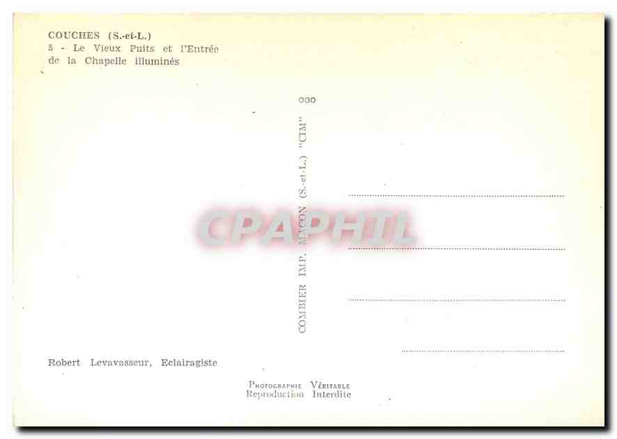Couches (S.-et-L.) — Le Vieux Puits et l'Entrée de la Chapelle illuminés — IMP. CIM — Reverso
