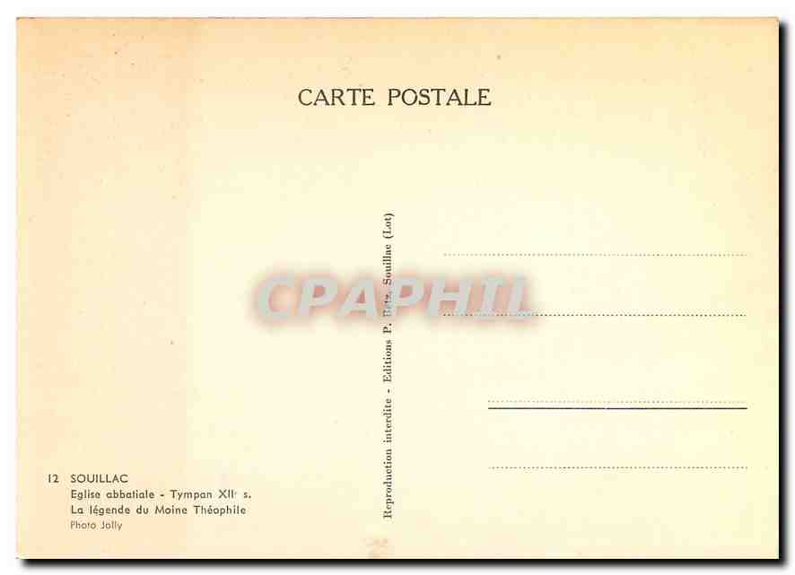 CPA Souillac Eglise abbatiale La legende du Moine Theopile  — Rückseite