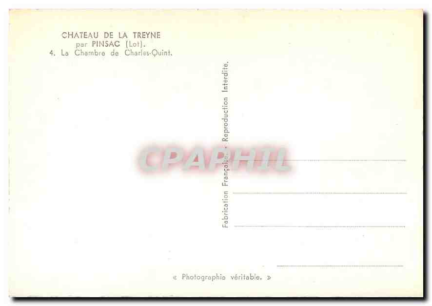 CPA Chateau de la Treyne par Pinsac Lot La Chambre de Charles Quint  — Rückseite