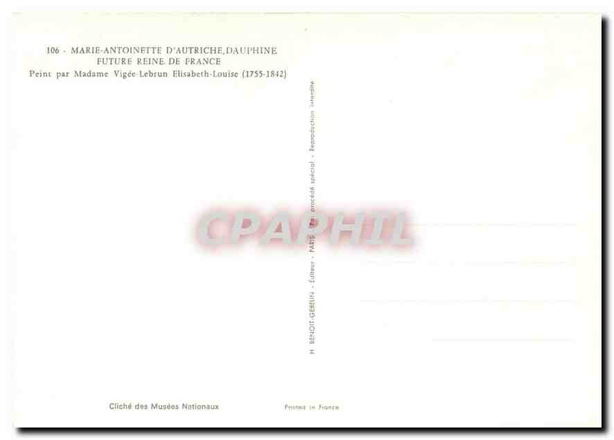 CPM Marie Antoinette d'Autriche Dauphine Future Reine de France  — Verso