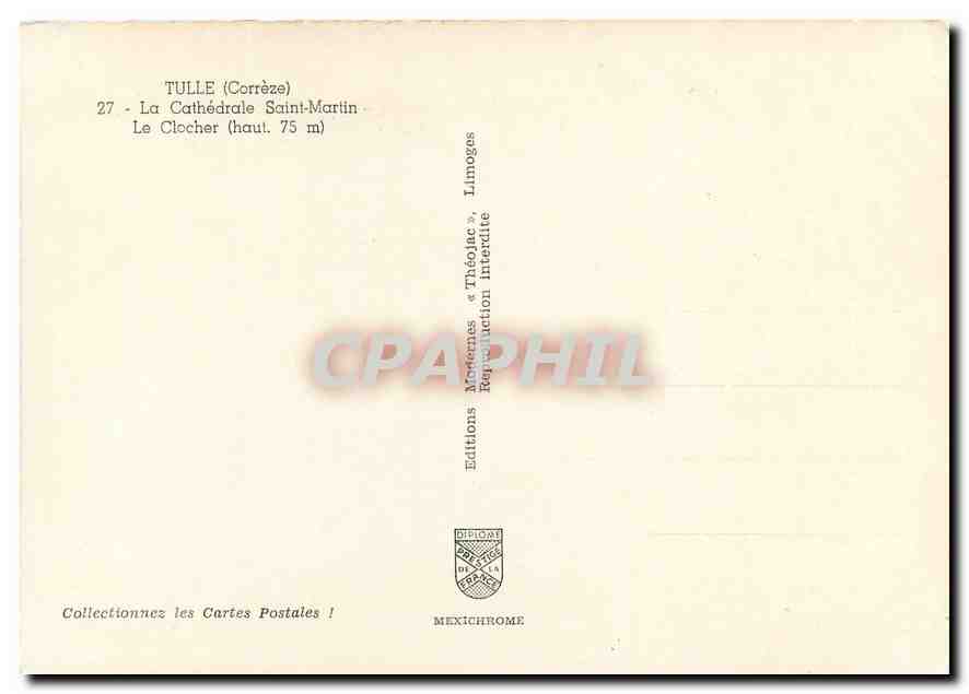 CPM Tulle Correze La Cathedrale Saint Martin Le Clocher  — Rückseite