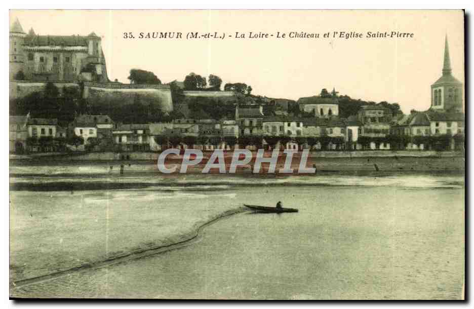 Saumur-La Loire-Le Chateau et L'Eglise Saint-Pierre-CPA