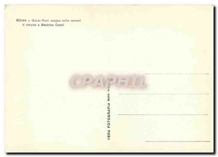 CPM Roma Guido Roni esegue nelle carceri II ritratto a Beatrice Cenci  — Rückseite