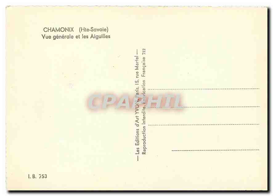 CPM Chamonix Hte Savoie Vue generale et les Aiguilles  — Verso