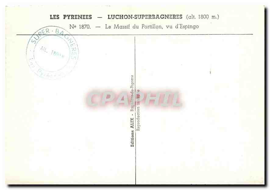 CPM Luchon Superbagneres Le Massif du Portillon vu d'Espingo  — Verso