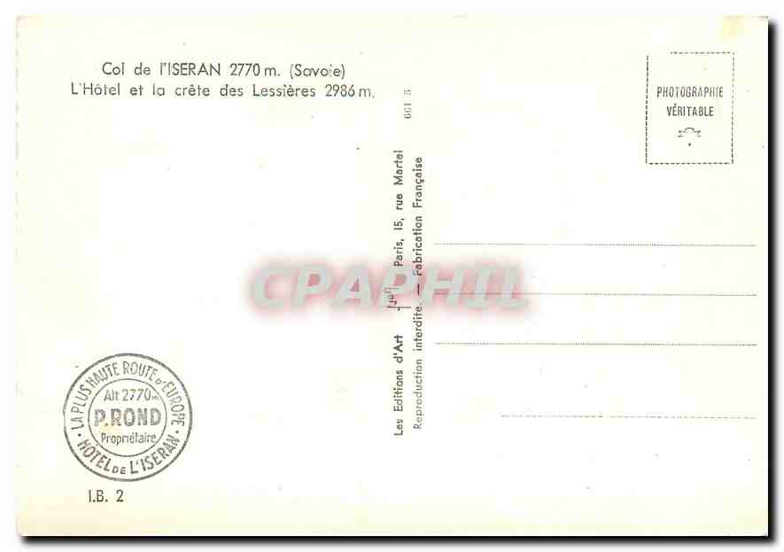 CPM Col d'Iseran Savoie L'Hotel et la crete des Lessieres  — Rückseite