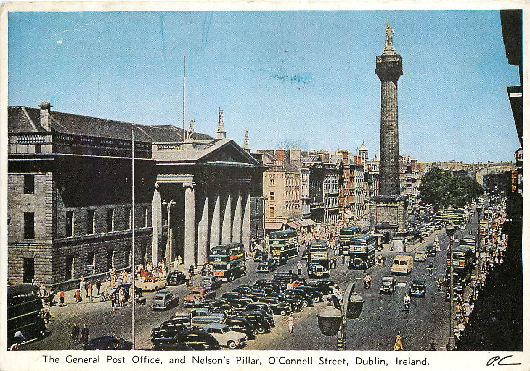 CPM The General Post Office and Nelson's Pillar O'Connell Street Dublin Ireland 