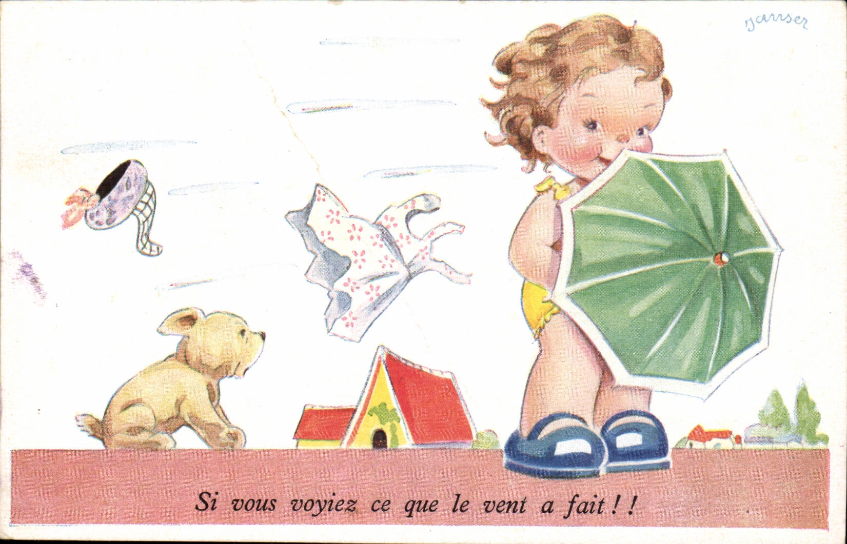 Si vous voyiez ce que le vent a fait! -CPA