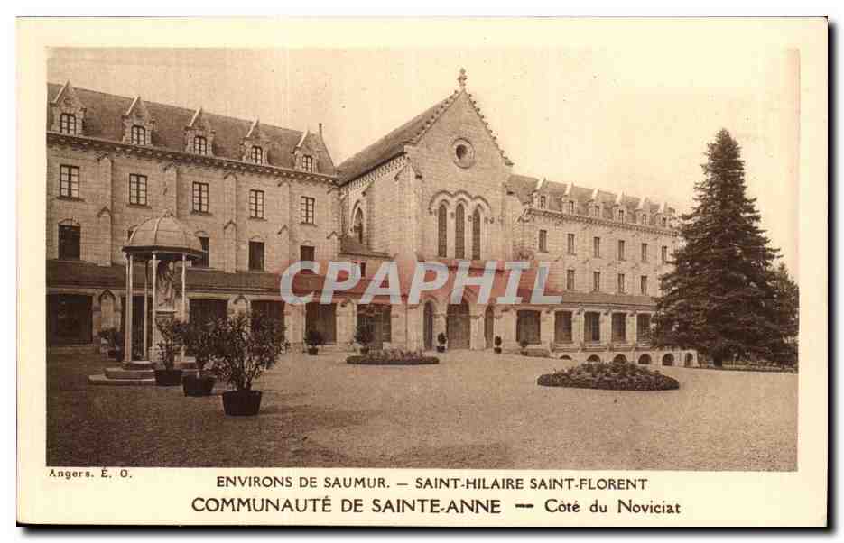 Environs de Saumur- Saint Hilaire Saint Florent- Communaute de Sainte-Anne -Cote du Noviciat -CPA