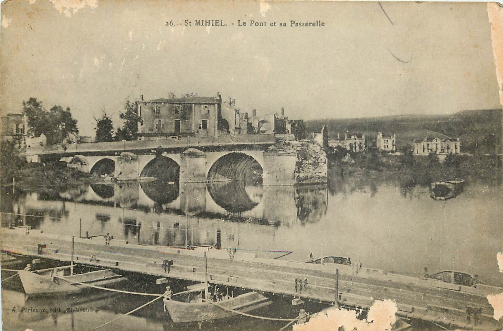CPA St Mihiel Le pont et la passerelle Cachet US Censor