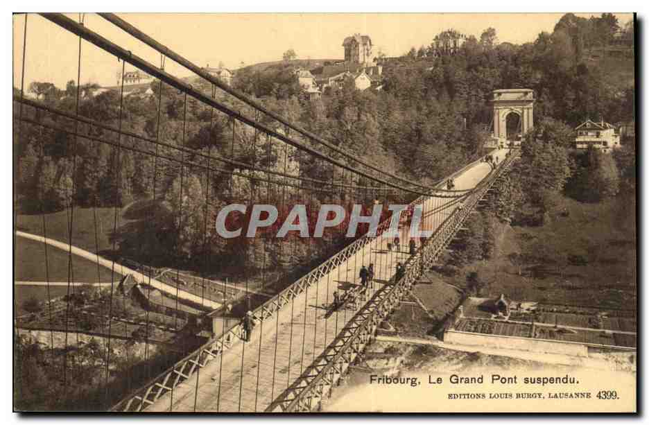 Suisse Fribourg CPA Le grand pont suspendu