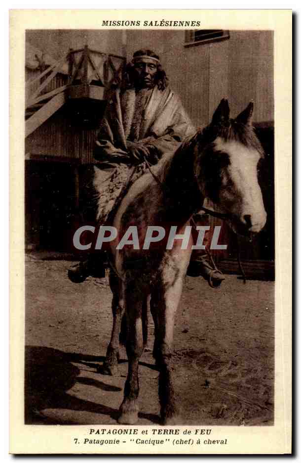 CPA Missions Salesiennes Argentine Argentina Patagonie et terre de feu Cacique chef a cheval ( folklore )