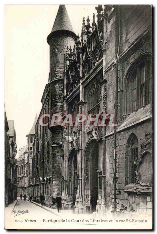 Rouen CPA Portique de la cour des libraires et la rue St Romain