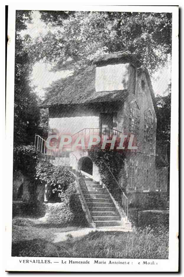 Versailles — Le Hameau de Marie-Antoinette — éditeur Moulin