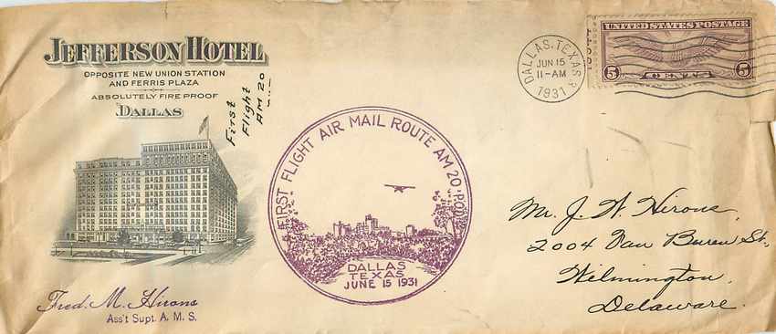 Lettre Cover Jefferson Hotel First Flight Route AM 20 Dallas Texas June 1931