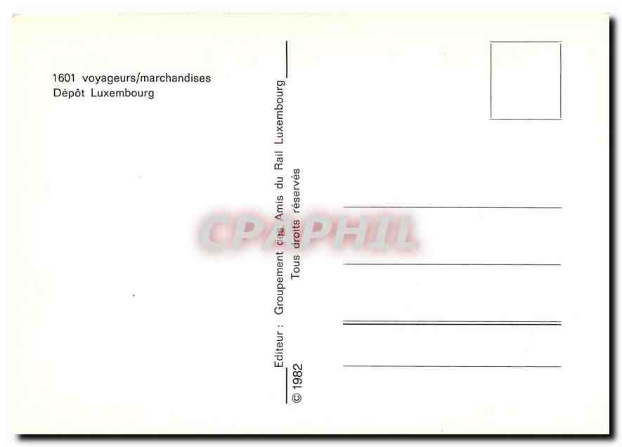 CPM Voyageurs marchandises Depot Luxembourg  — Rückseite