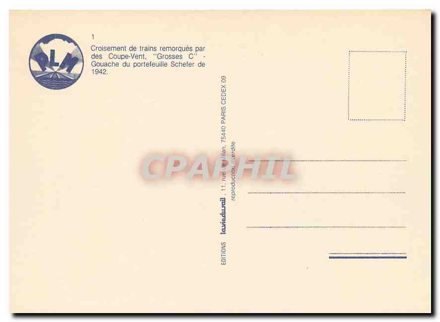 CPM Croisement de trains remorques par des Coupe Vent Grosses C Schefer — Verso