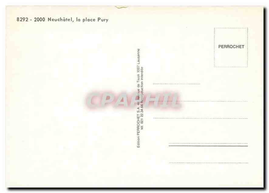 CPM Neuchatel La place Pury — Verso
