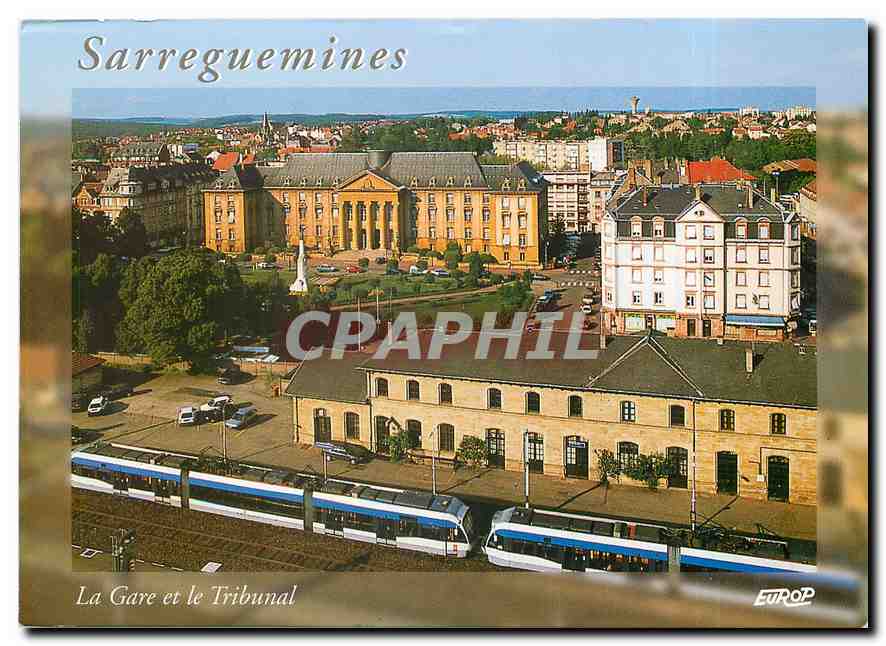 CPM La Gare et le Tribunal Sarreguemines 